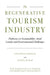 Regenerative Tourism Industry