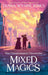 Mixed Magics