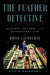 The Feather Detective