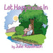 Let Happiness In