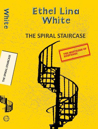 The Spiral Staircase (Yellowbacks
