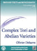 Complex Tori and Abelian Varieties