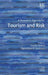 A Research Agenda for Tourism and Risk