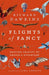 Flights of Fancy