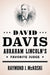 David Davis, Abraham Lincoln's Favorite Judge