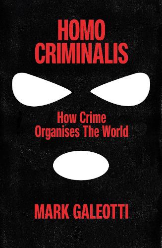 Homo Criminalis