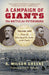 A Campaign of Giants - The Battle for Petersburg: Volume 1: From the Crossing of the James to the Crater (Civil War America