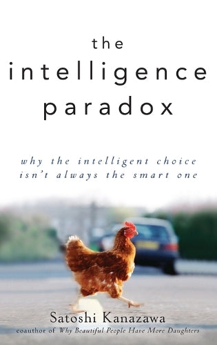 The Intelligence Paradox