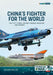 China's Fighter for the World Volume 1