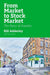 From Market to Stock Market