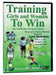 Training Girls And Women To Win 3