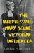 The Irrepressible Mary Jeune, Victorian Influencer