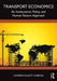 Transport Economics