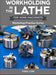 Workholding in the Lathe