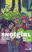 Snotgirl Volume 4 : Make It Make Sense!