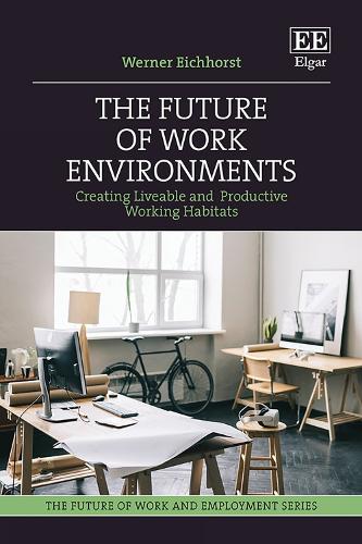 The Future of Work Environments