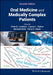 Oral Medicine and Medically Complex Patients