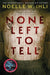 None Left To Tell