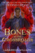 Bones at the Crossroads (Blood at the Root