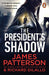 The President’s Shadow
