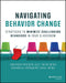 Navigating Behavior Change