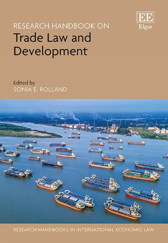 Research Handbook on Trade Law and Development
