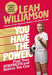 You Have the Power