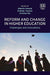 Reform and Change in Higher Education