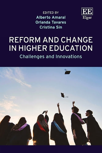 Reform and Change in Higher Education
