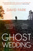 Ghost Wedding