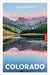 Insight Guides Colorado: Travel Guide with eBook