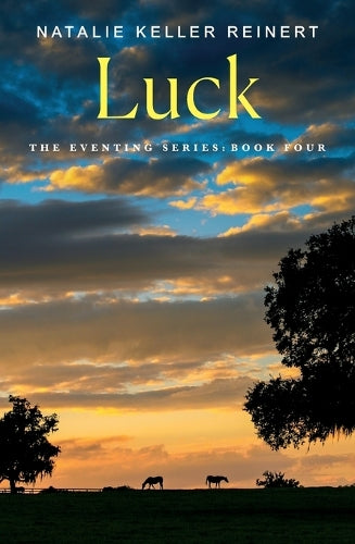 Luck: 4 (Eventing