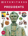 Eyewitness Presidents