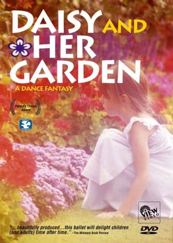 Daisy And Her Garden: A Dance Fantasy