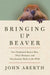 Bringing Up Beaver