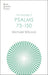 The Message of Psalms 73-150