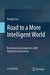 Road to a More Intelligent World
