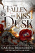 The Fallen & the Kiss of Dusk