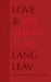 Love & Misadventure 10th Anniversary Collector's Edition (Volume 1) (Lang Leav