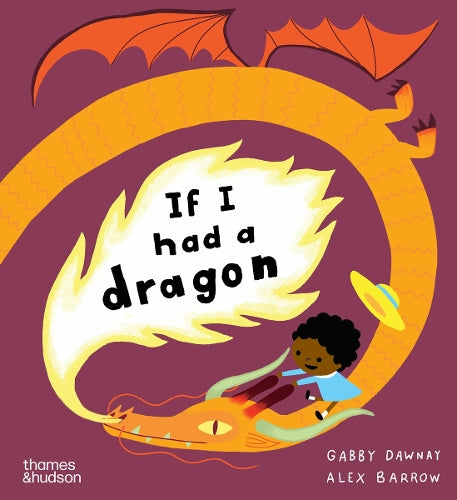 If I had a dragon