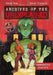 Archives of the Unexplained: Unwanted Guests (Archives of the Unexplained, 2