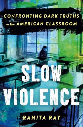 Slow Violence