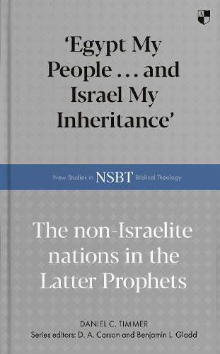 'Egypt My People ... and Israel My Inheritance'
