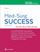 Med-Surg Success