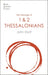 The Message of 1 and 2 Thessalonians
