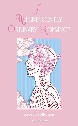 A Magnificently Ordinary Romance