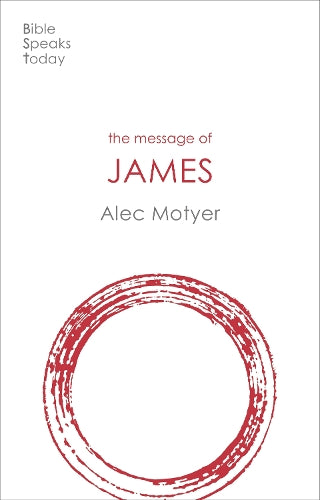 The Message of James