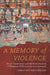 A Memory of Violence