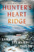 Hunter's Heart Ridge: A Mystery: 2 (Franklin Warren and Alice Bellows Mystery