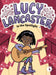 Lucy Lancaster in the Spotlight